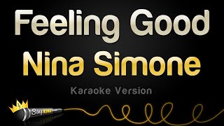 Nina Simone  Feeling Good Karaoke Version [upl. by Marek551]