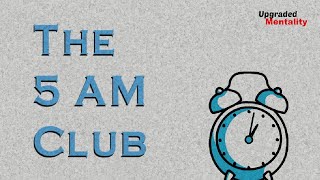 THE 5AM CLUB by Robin Sharma – Animated Book Summary [upl. by Clarie]