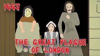 The Great Plague of London 166566 [upl. by Adine]