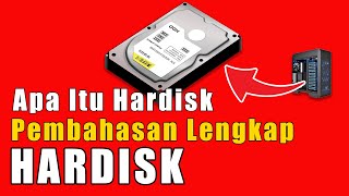 KUPAS TUNTAS  3 Hal Tentang Hardisk  Pengertain Fungsi dan Cara kerja Hardisk [upl. by Harrie]