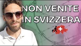 NON Venite in Svizzera [upl. by Menedez899]