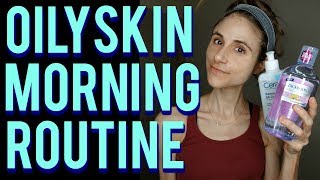 AM SKIN CARE ROUTINE FOR OILY SKIN with a dermatologist🙆 [upl. by Fabiano698]