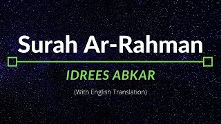 Surah ArRahman  Idrees Abkar  English Translation [upl. by Zoltai]