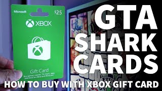 How to Buy Shark Cards in GTA V with Xbox Gift Card  GTA 5 Buy Shark Cash Cards Use on Xbox One [upl. by Aisinut595]