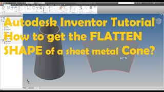 Autodesk Inventor tutorial  flatten part  Cone [upl. by Naldo]