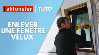 Comment enlever une fenêtre VELUX  Remplacer louvrant [upl. by Lenz]