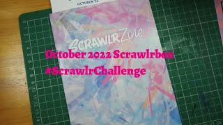 October 2022 Scrawlrbox Scrawlr Challenge [upl. by Enelec]