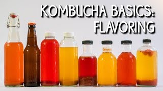 Kombucha Basics Flavoring [upl. by Netsrek213]