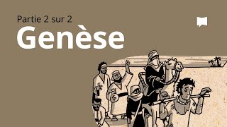 Genèse 12–50  Synthèse [upl. by Eiznekcm]