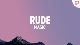 MAGIC  Rude Lyrics [upl. by Nailimixam98]