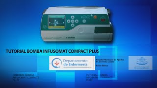 Tutorial Bomba Infusomat Compact Plus B Braun [upl. by Illona960]