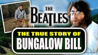 What quotBungalow Billquot by The Beatles is Really About [upl. by Pulling]