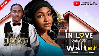 IN LOVE WITH THE WAITER  PETER KOMBA ANGEL UNIGWE CHIOMA OKAFOR 2025 Nigerian Movies [upl. by Rhine]