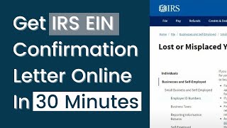 Get IRS EIN Confirmation Letter Online In 30 Minutes [upl. by Gabor]