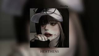 HEATHENS Remix 𝒔𝒍𝒐𝒘𝒆𝒅 𝒓𝒆𝒗𝒆𝒓𝒃 [upl. by Korfonta]