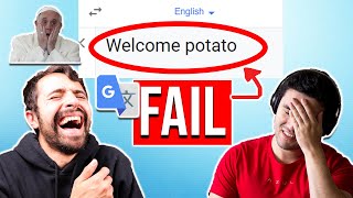 Bilingual People React to Funny Google Translate Fails [upl. by Aititil242]