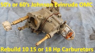 Rebuild Carburetor  Johnson Evinrude OMC Outboard [upl. by Laresa]