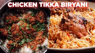 Perfect Chicken Tikka Biryani [upl. by Kitty]