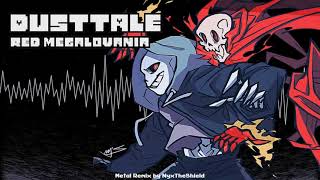 Dusttale  Red Megalovania Metal Remix by NyxTheShield [upl. by Ck512]