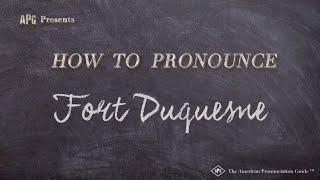 How to Pronounce Fort Duquesne Real Life Examples [upl. by Hekker380]