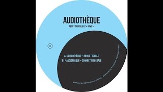 Audiothèque  Connecting People [upl. by Kirsti]