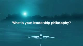 What is your Leadership Philosophy [upl. by Druce321]