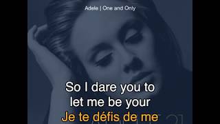 🔥APPRENDRE langlais avec les chansons ADELE  One and only TRADUCTION Française [upl. by Brightman773]