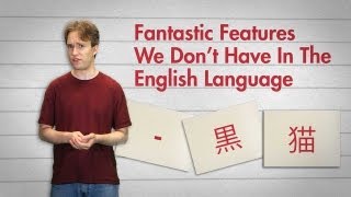 Fantastic Features We Dont Have In The English Language [upl. by Dahraf]