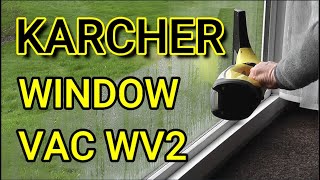 Karcher Window Vac WV2 Window Vac Window Cleaner Condensation Cleaner Best Window Cleaner [upl. by Meenen]