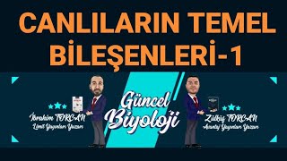 Canlıların temel bileşenleri ibrahimtorcan 2022YKS2022tayfagüncelbiyoloji2022tayfa [upl. by Hayyikaz818]