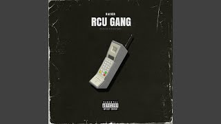 RCU GANG [upl. by Elyad]