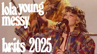 Lola Young  Messy Live from The BRIT Awards 2025 [upl. by Analise]