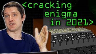 Cracking Enigma in 2021  Computerphile [upl. by Usanis41]