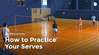 Drill How to Practice Your Serves  Badminton [upl. by Lenor]