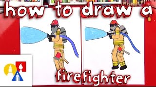 How To Draw A Firefighter [upl. by Lauhsoj162]