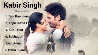 Kabir Singh Full Album Songs  Shahid Kapoor Kiara Advani  Sandeep Reddy Vanga  Audio Jukebox [upl. by Yelyr]