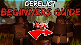 ROBLOX Derelict Updated Beginners Guide [upl. by Llehcnom436]