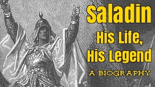 Saladin  A Biography [upl. by Giza]