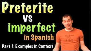 02 Spanish Lesson  preterite vs imperfect part 1 [upl. by Eenitsed]