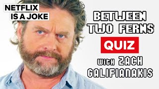 Between Two Ferns Quiz with Zach Galifianakis  Netflix Is A Joke [upl. by Azarria]