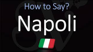 How to say Naples in Italian How to Pronounce Napoli [upl. by Saref412]