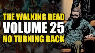 Rick Grimes Becoming Negan The Walking Dead Vol 25 No Turning Back [upl. by Bick]