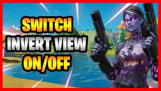 How To Turn Invert View On And Off In Fortnite  EnableDisable Invert View Fortnite Battle Royale [upl. by Jobi685]