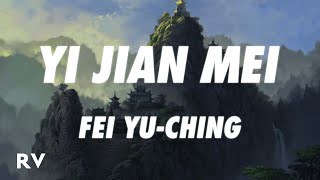 Fei Yuching  Yi Jian Mei Xue hua piao piao Lyrics [upl. by Asiar]