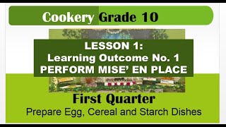 TLE COOKERY 10 Lesson 1 LO1 Perform Mise en Place DOWNLOAD LAS1 here [upl. by Ingalls308]