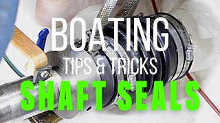 PSS Shaft Seals  Boating Tips amp Tricks [upl. by Bird]