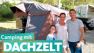 Camping mit Dachzelt und OffroadAnhänger  ARD Reisen [upl. by Aicram]