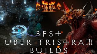 The Best Uber Tristram Builds in Diablo 2 [upl. by Paige]