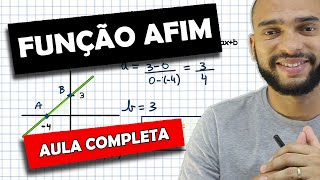 FUNÇÃO AFIM  FUNÇÃO DO 1° GRAU  AULA COMPLETA [upl. by Alenairam655]