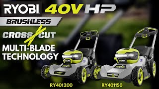 RYOBI 40V HP Brushless Mower  Cross Cut MultiBlade Technology [upl. by Cordy]